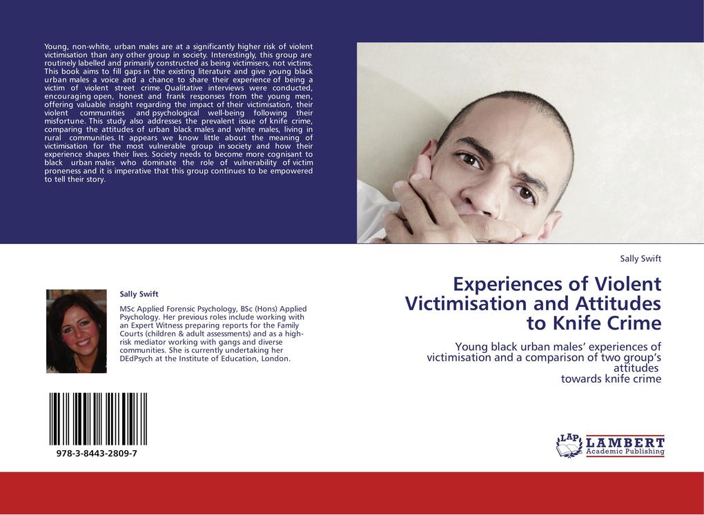 Experiences of Violent Victimisation and Attitudes to Knife Crime