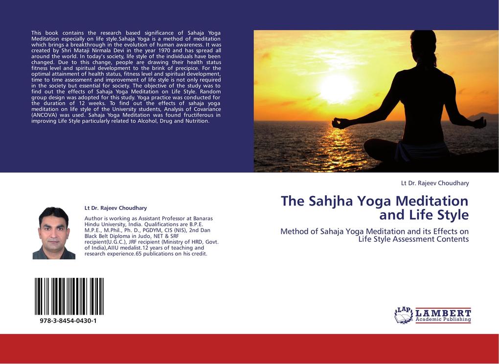 The Sahjha Yoga Meditation and Life Style - Rajeev Choudhary/ Lt Rajeev Choudhary