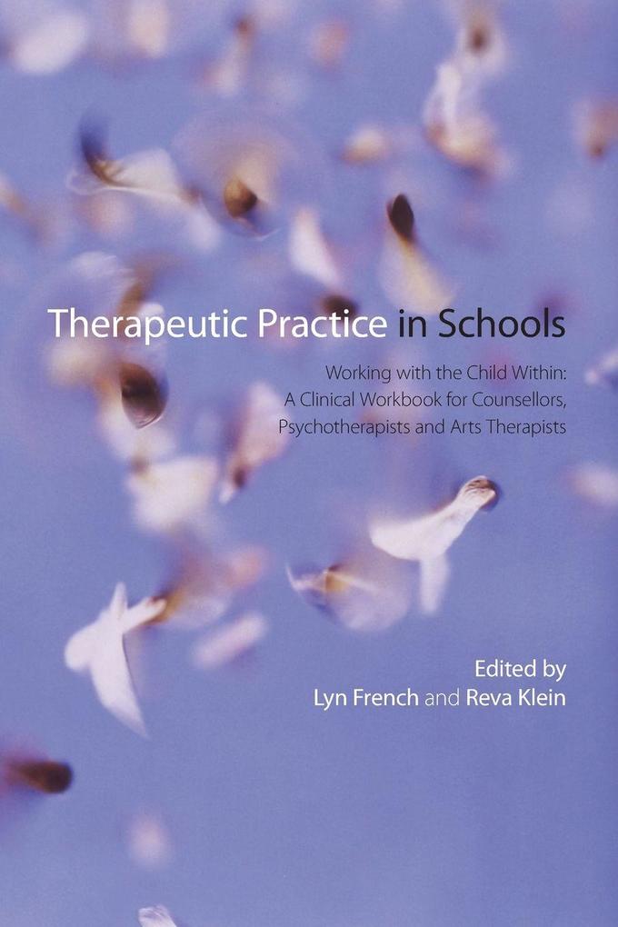 Therapeutic Practice in Schools