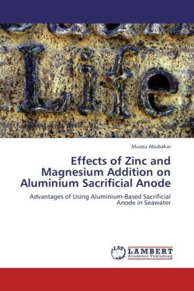Effects of Zinc and Magnesium Addition on Aluminium Sacrificial Anode - Muazu Abubakar