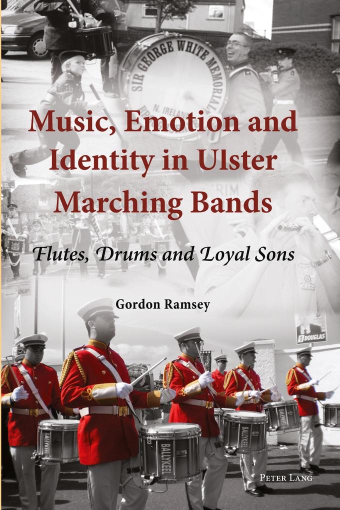 Music Emotion and Identity in Ulster Marching Bands