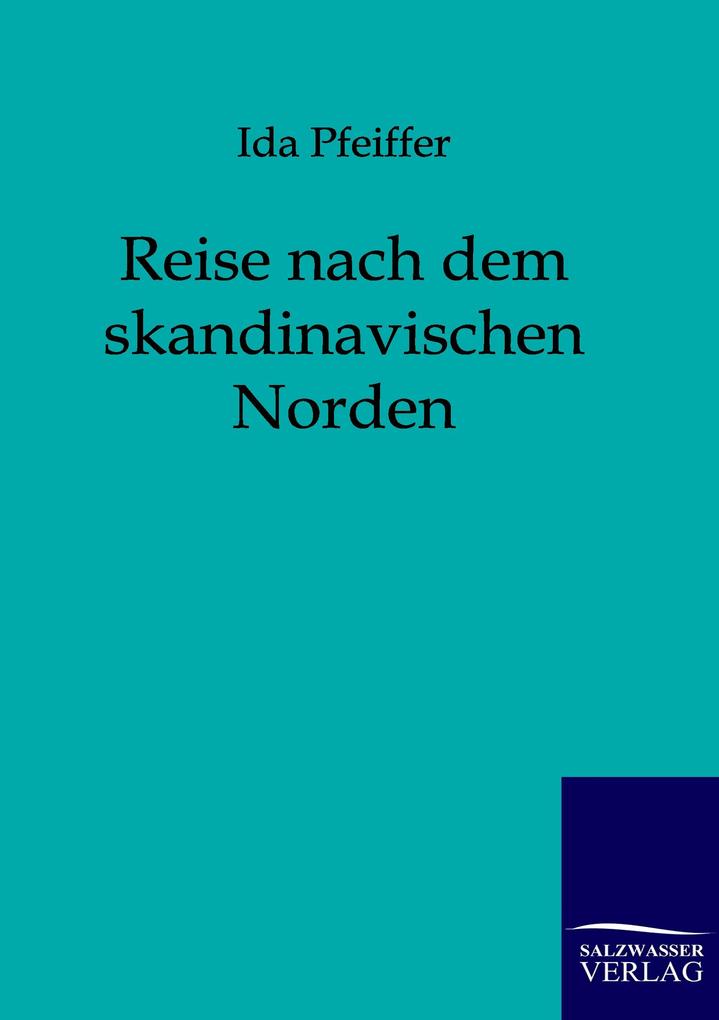 Reise nach dem skandinavischen Norden