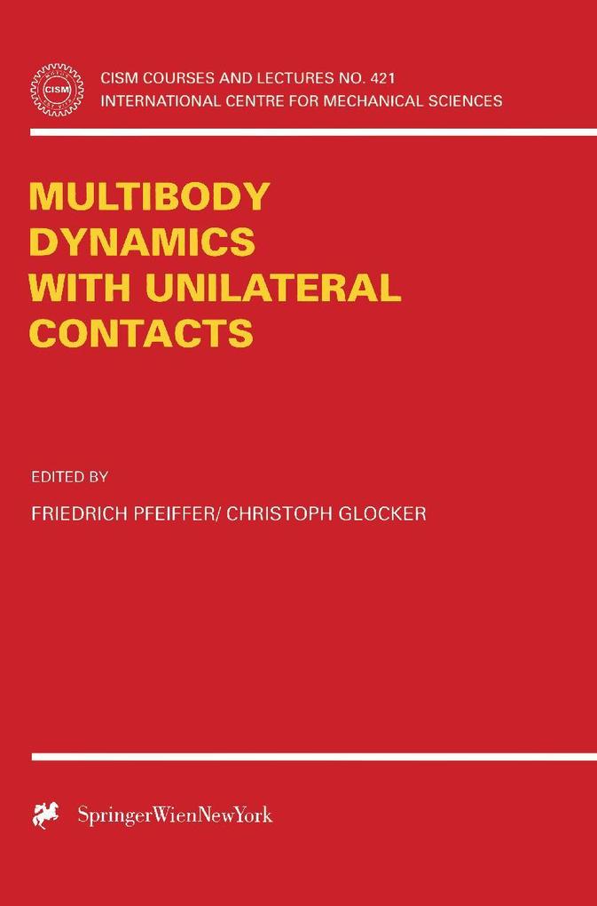 Multibody Dynamics with Unilateral Contacts
