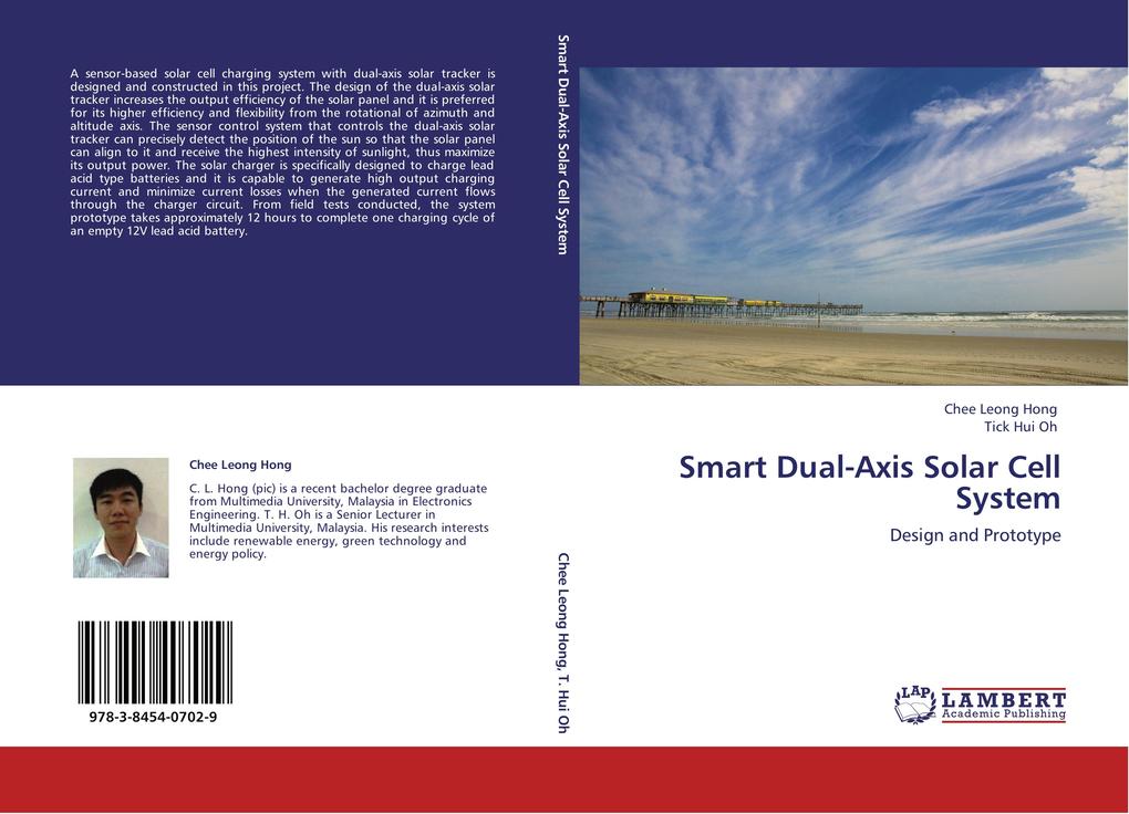 Smart Dual-Axis Solar Cell System - Chee Leong Hong/ Tick Hui Oh