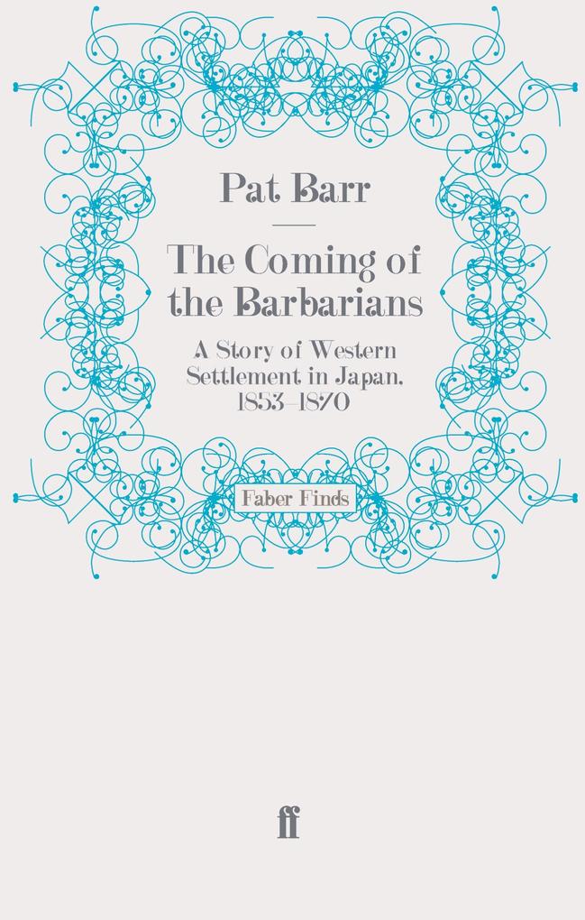 The Coming of the Barbarians