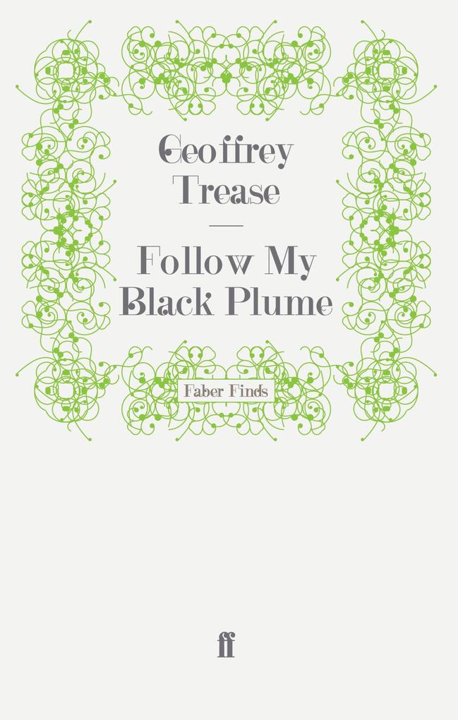 Follow My Black Plume