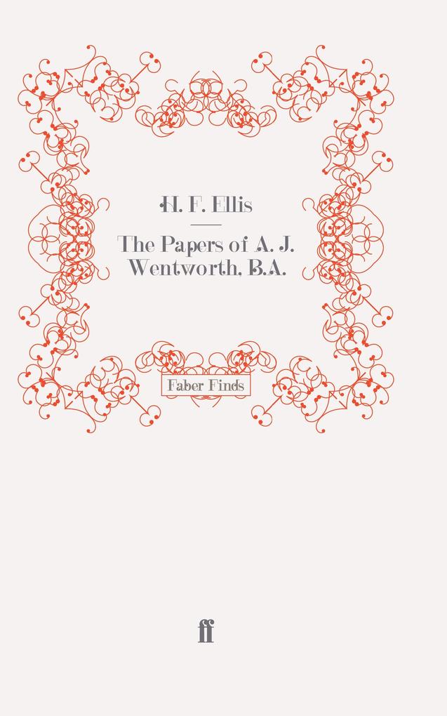 The Papers of A. J. Wentworth B.A.
