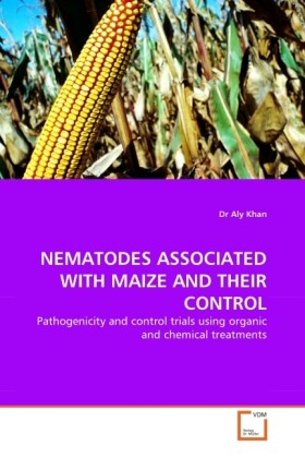 NEMATODES ASSOCIATED WITH MAIZE AND THEIR CONTROL - Aly Khan
