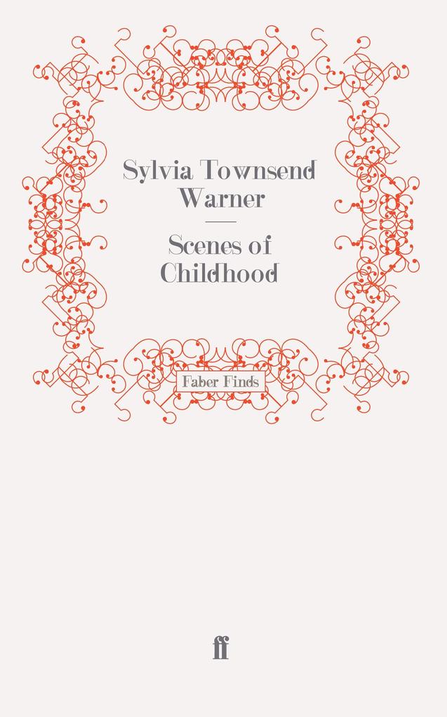Scenes of Childhood