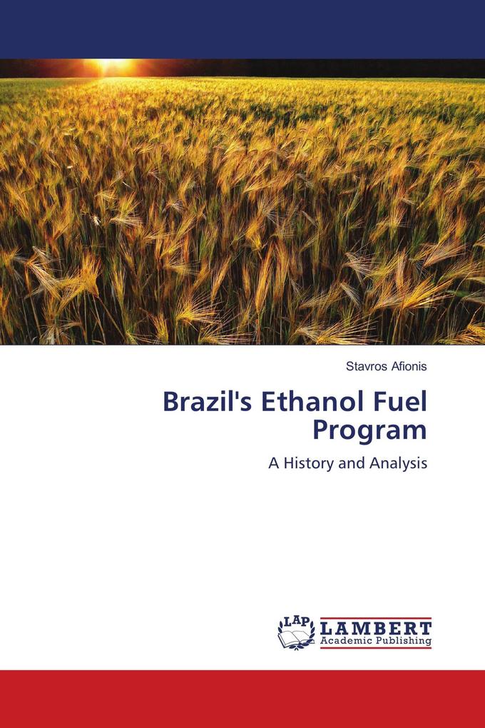Brazil's Ethanol Fuel Program