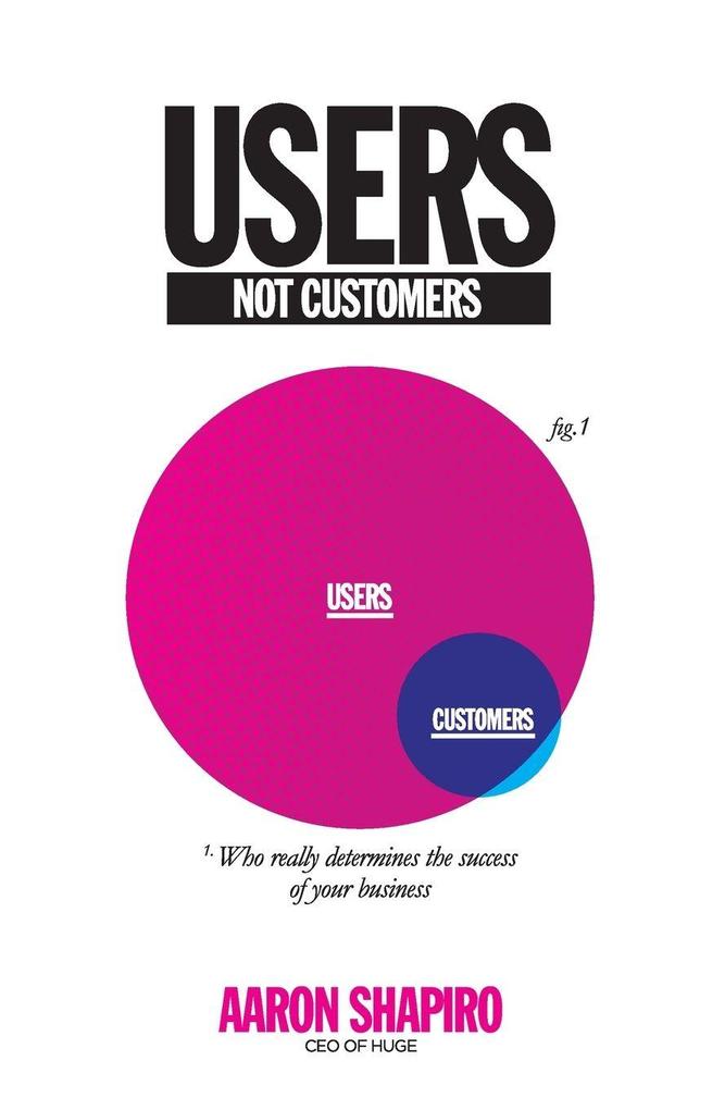 Users Not Customers