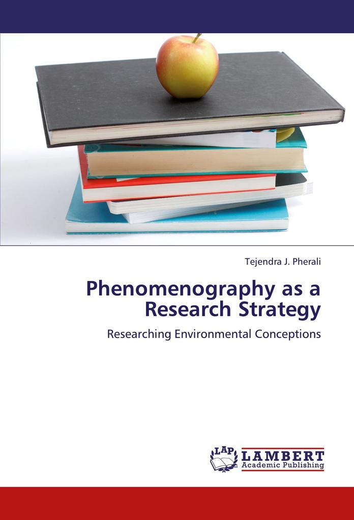 Phenomenography as a Research Strategy