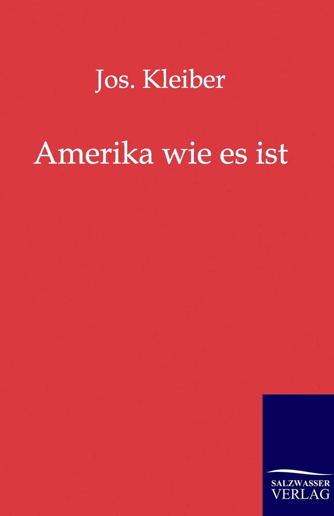 Amerika wie es ist