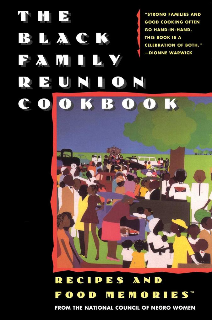 The Black Family Reunion Cookbook