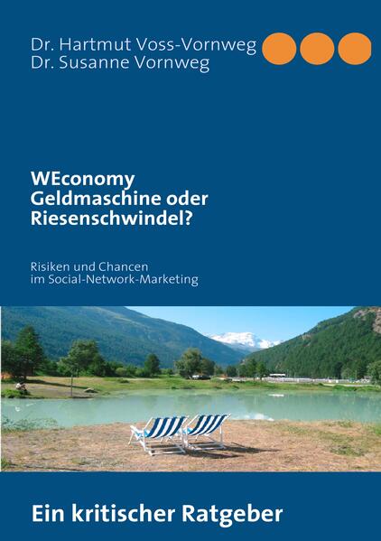 'WEconomy' Geldmaschine oder Riesenschwindel?