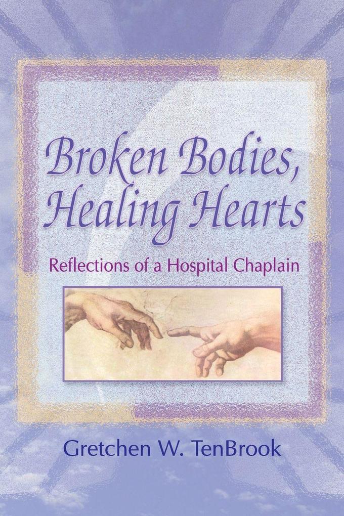 Broken Bodies Healing Hearts