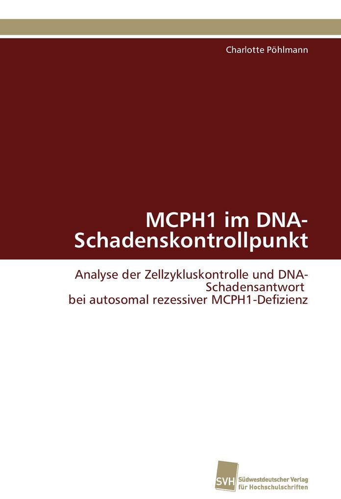 MCPH1 im DNA-Schadenskontrollpunkt