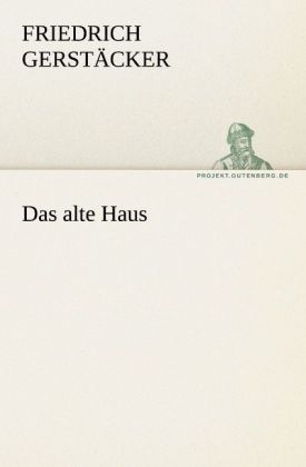 Das alte Haus