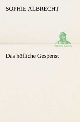 Das höfliche Gespenst