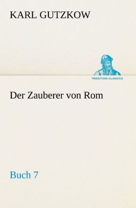 Der Zauberer von Rom Buch 7