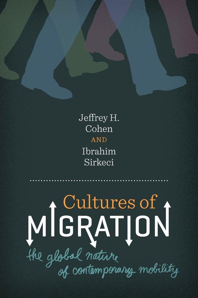 Cultures of Migration