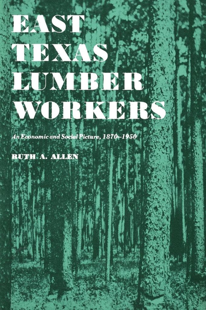 East Texas Lumber Workers