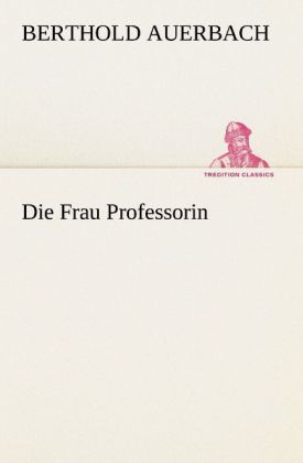 Die Frau Professorin