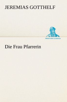 Die Frau Pfarrerin