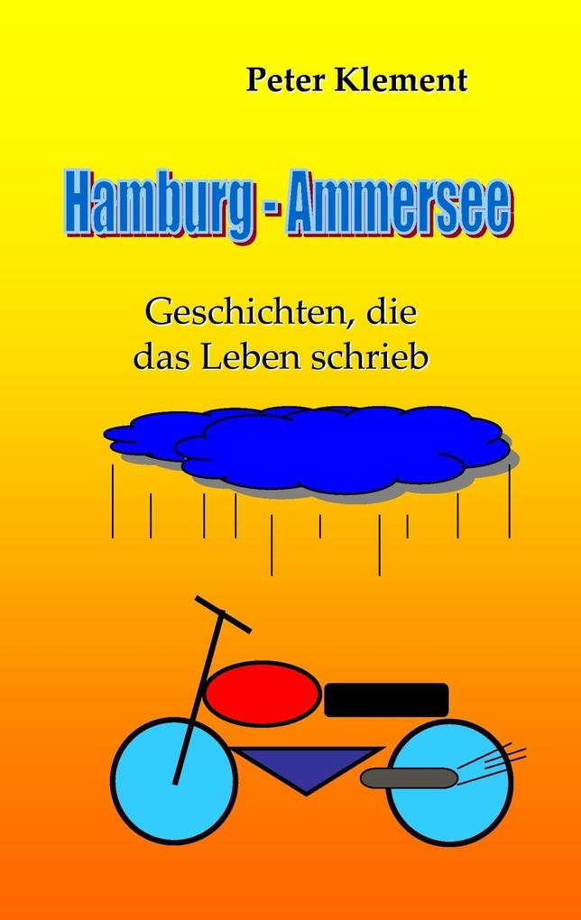 Hamburg - Ammersee