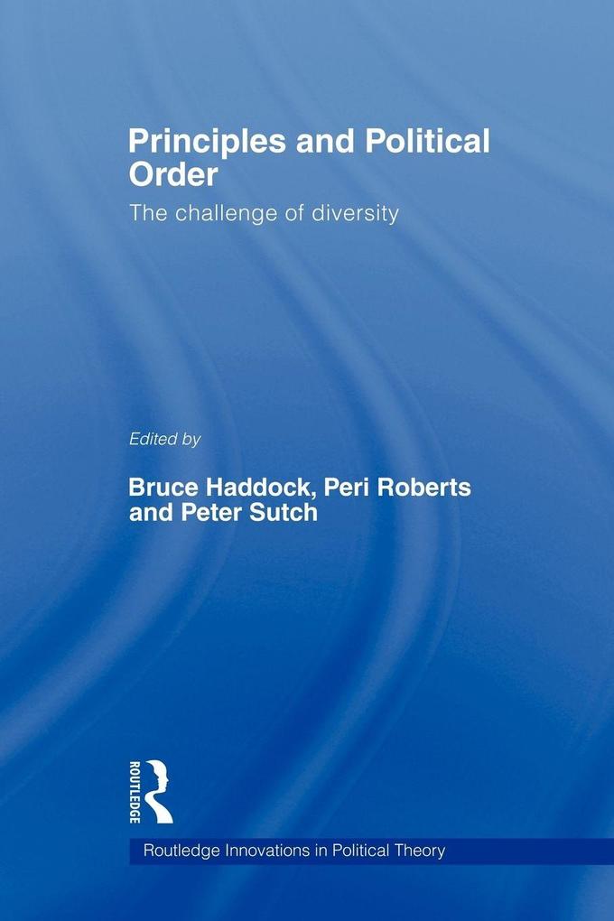 Principles and Political Order