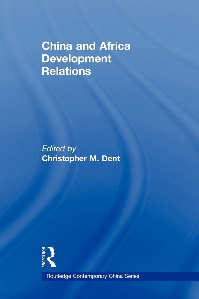 China and Africa Development Relations