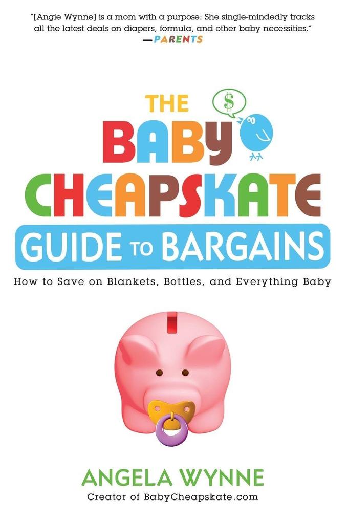The Baby Cheapskate Guide to Bargains
