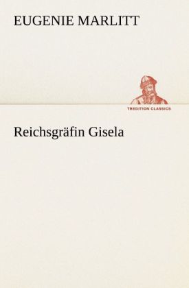 Reichsgräfin Gisela