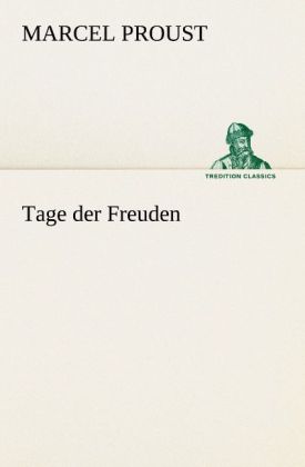 Tage der Freuden