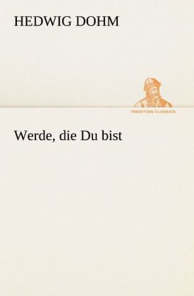 Werde die Du bist