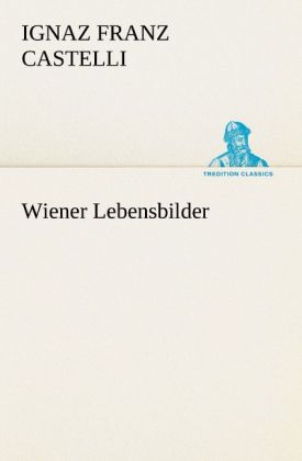 Wiener Lebensbilder