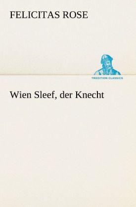 Wien Sleef der Knecht