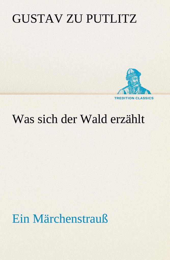 Was sich der Wald erzählt