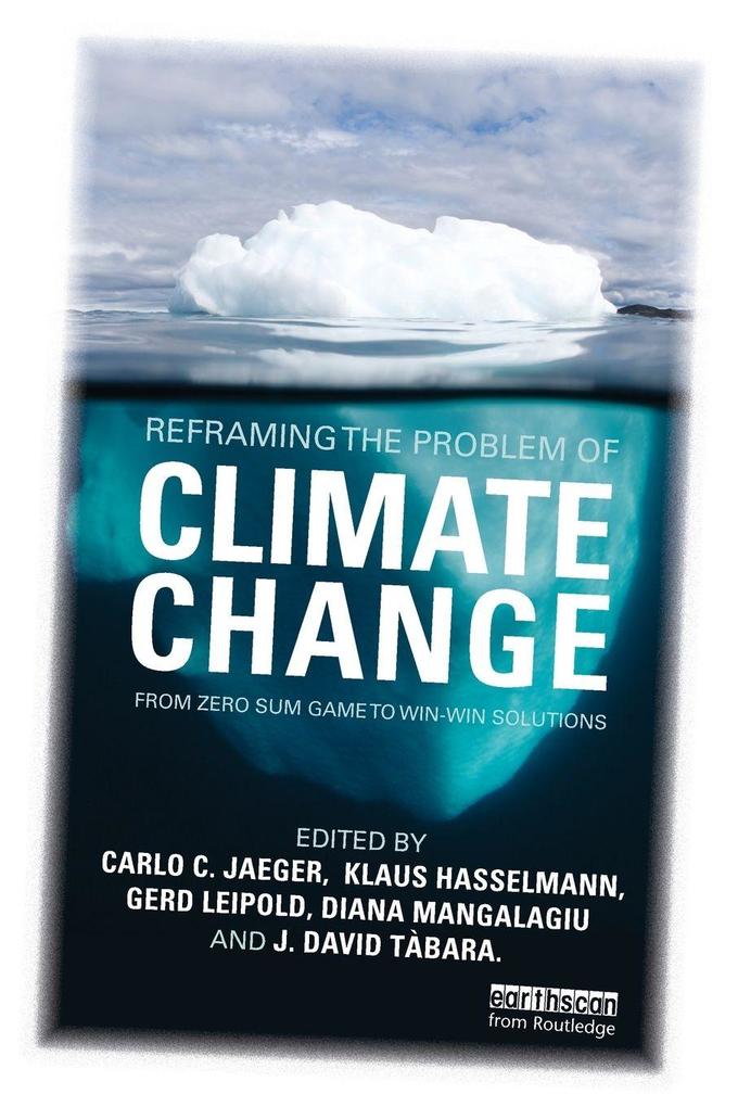 Reframing the Problem of Climate Change