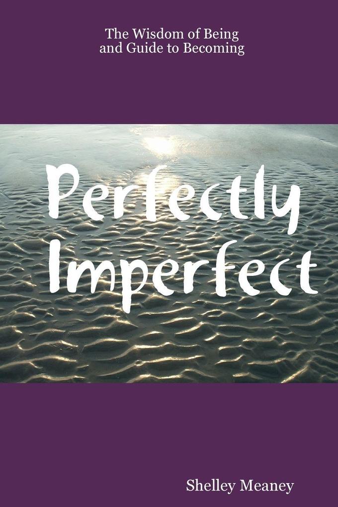 Perfectly Imperfect