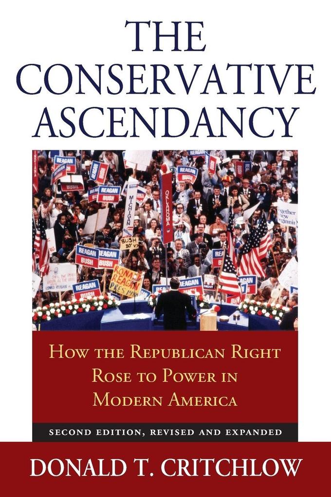 The Conservative Ascendancy