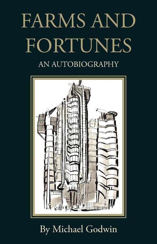 Farms and Fortunes