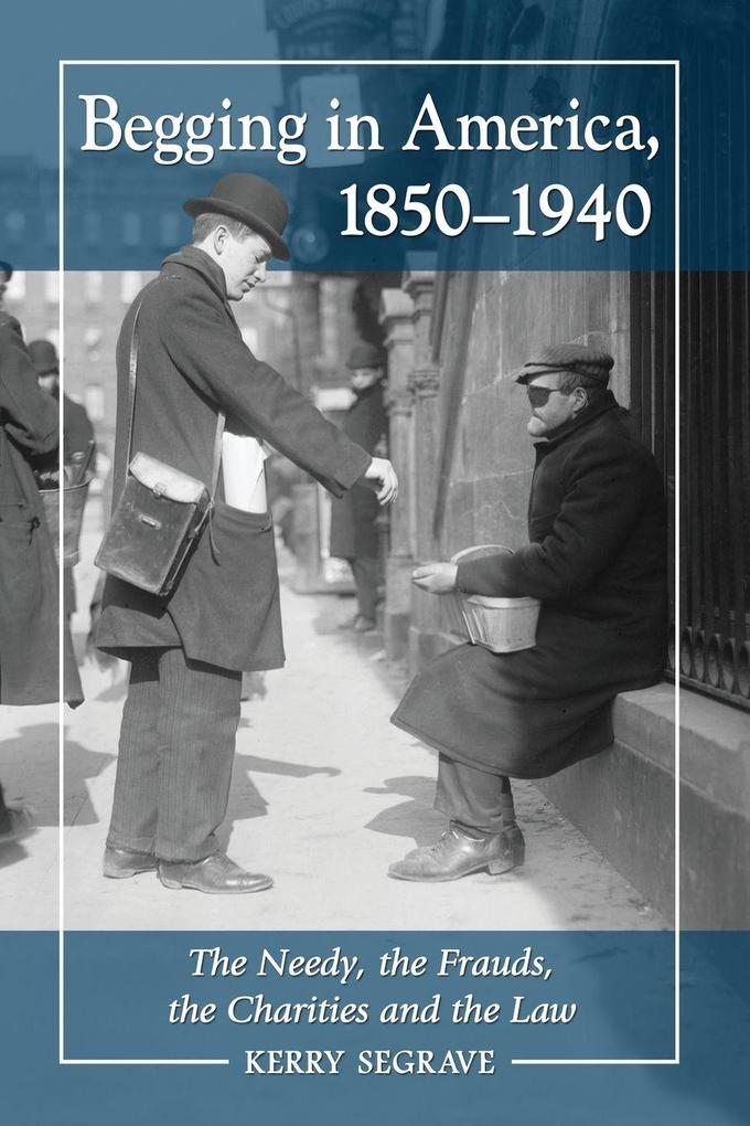 Begging in America 1850-1940