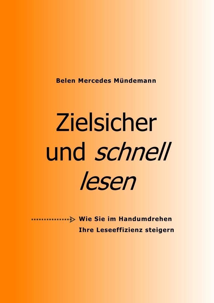 Zielsicher und schnell lesen