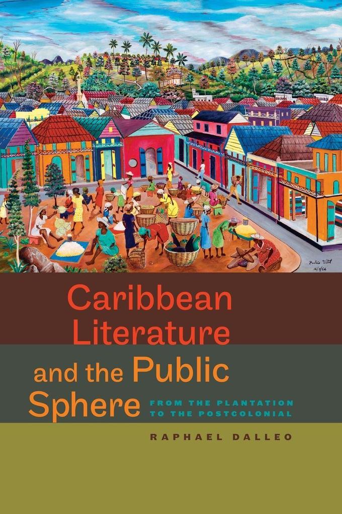 Caribbean Literature and the Public Sphere