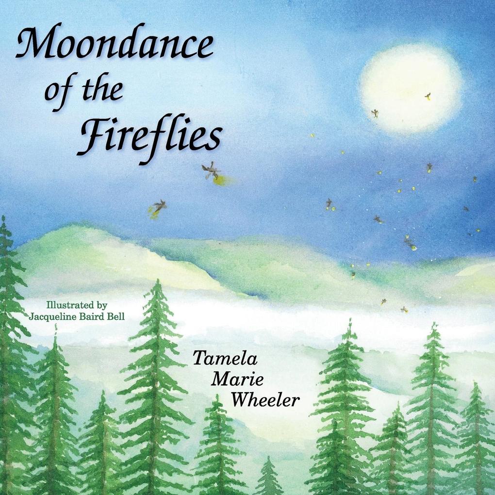 Moondance of the Fireflies