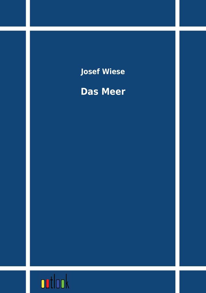 Das Meer