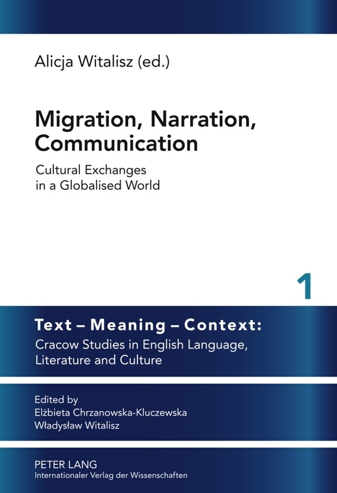 Migration Narration Communication
