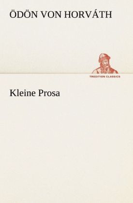 Kleine Prosa