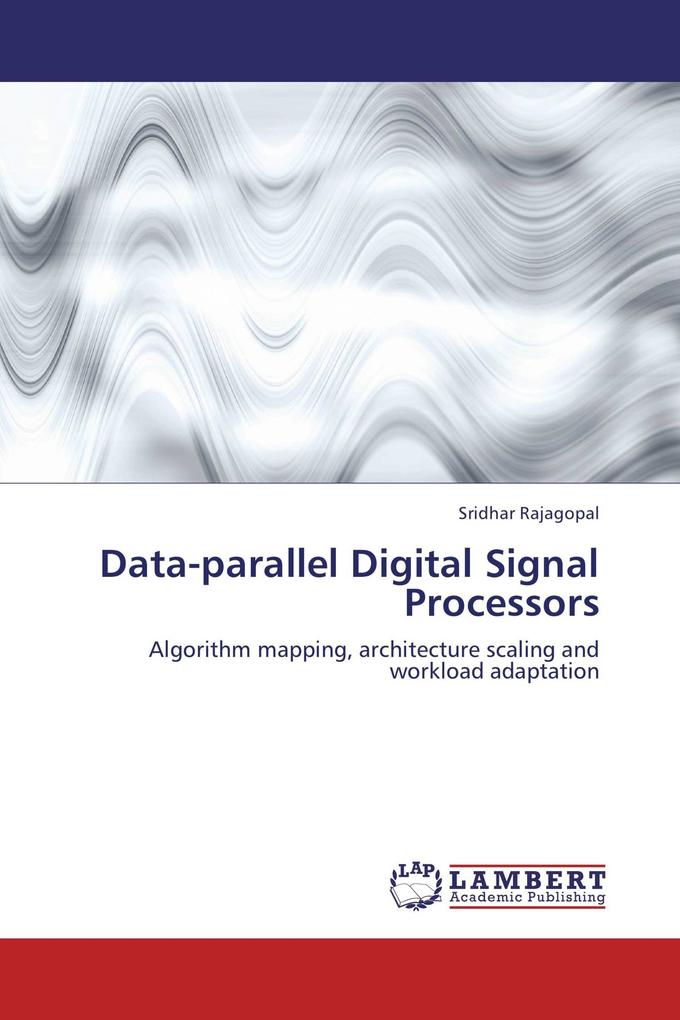Data-parallel Digital Signal Processors